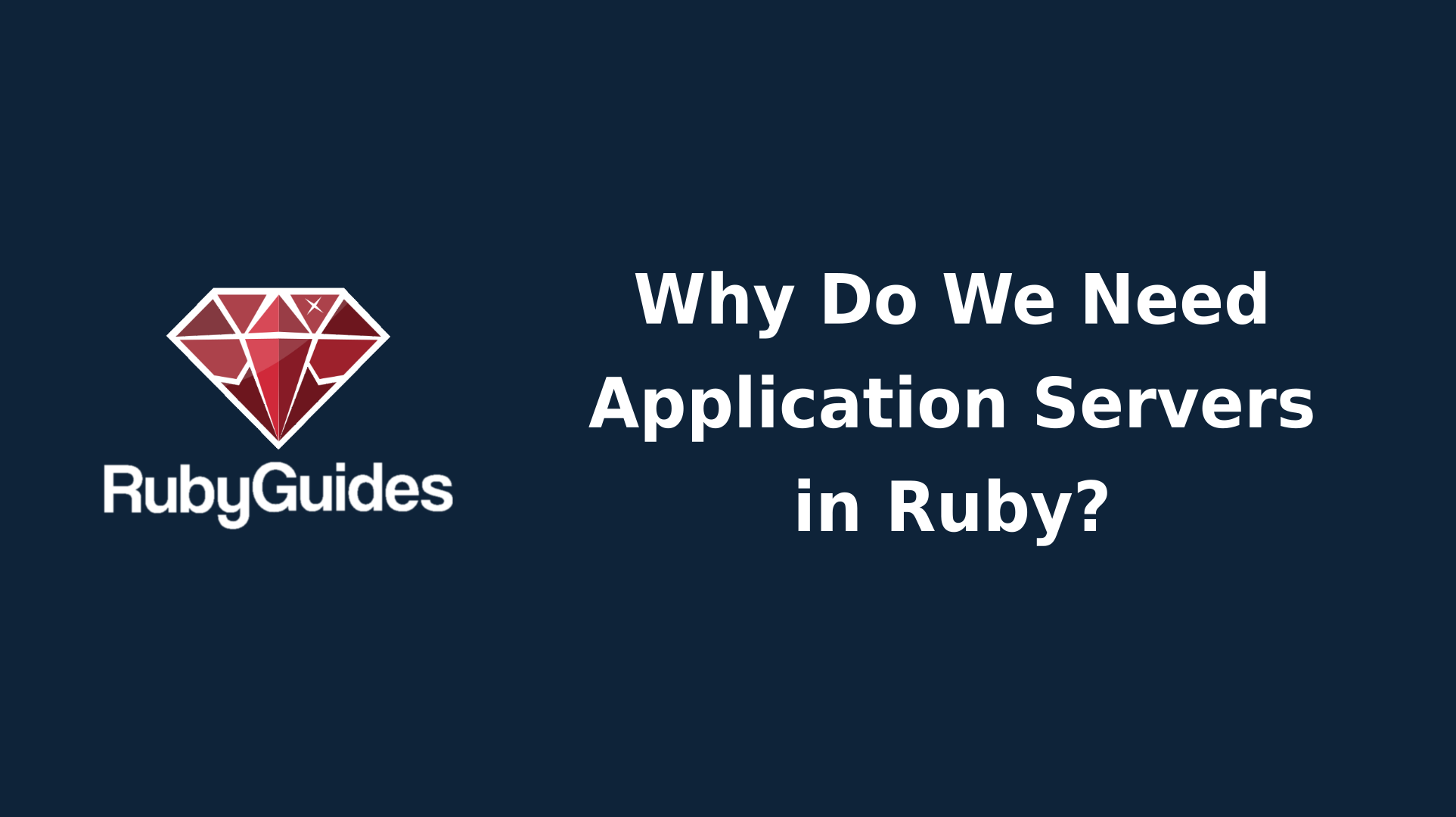 Application Servers in Ruby 